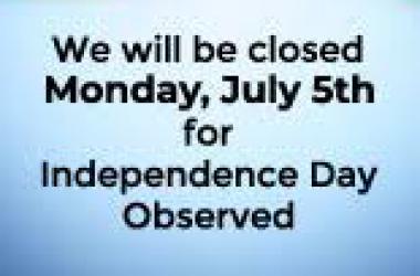 Office Closed July 5th 2021