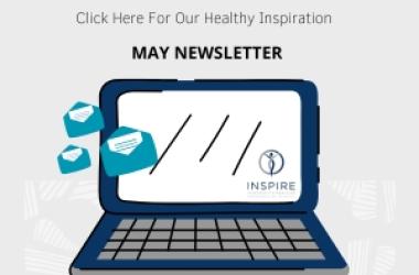 Inspire May Monthly Newsletter